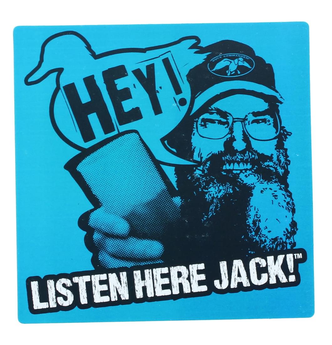 Duck Commander Si Listen Here Jack Magnet