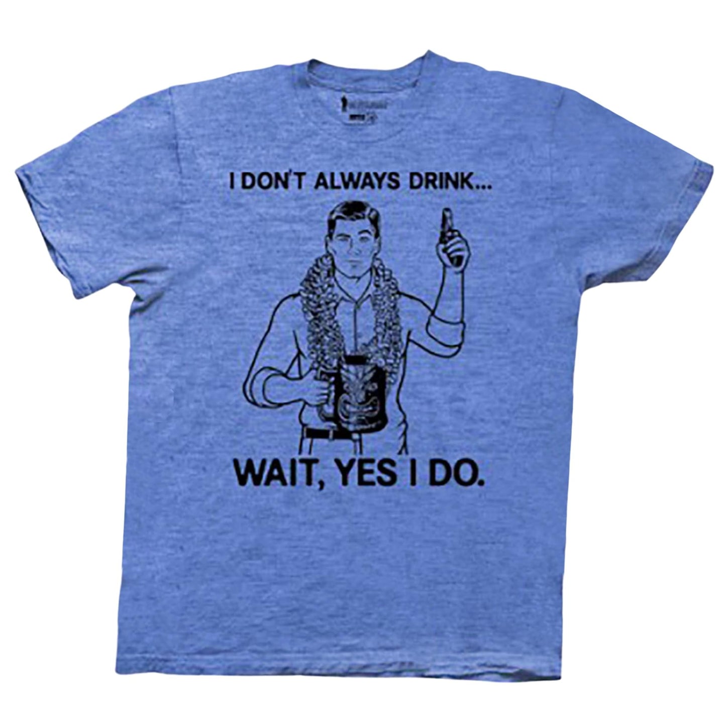 Archer I Dont Always Drink Adult Graphic Tee | Small