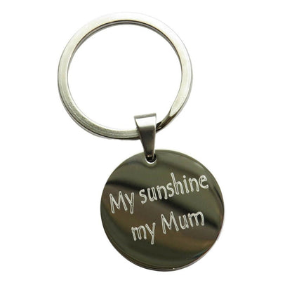 My sunshine my mum - Round Keyring
