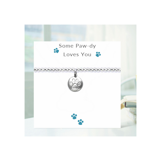 Some Paw-dy Loves You - Bracelet on Message Card