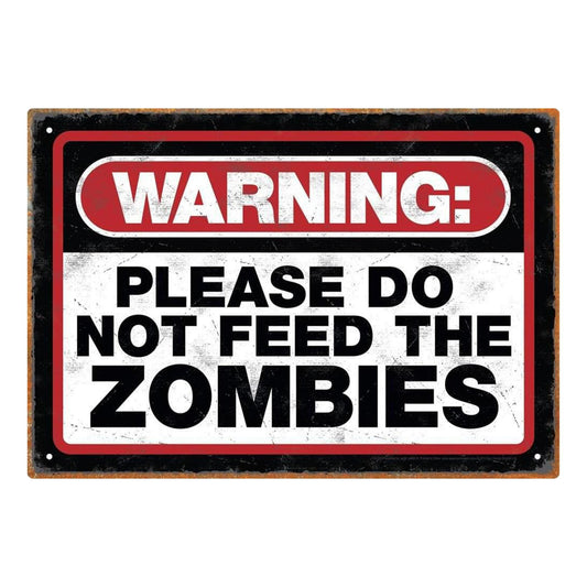 Zombie Warning Tin Sign